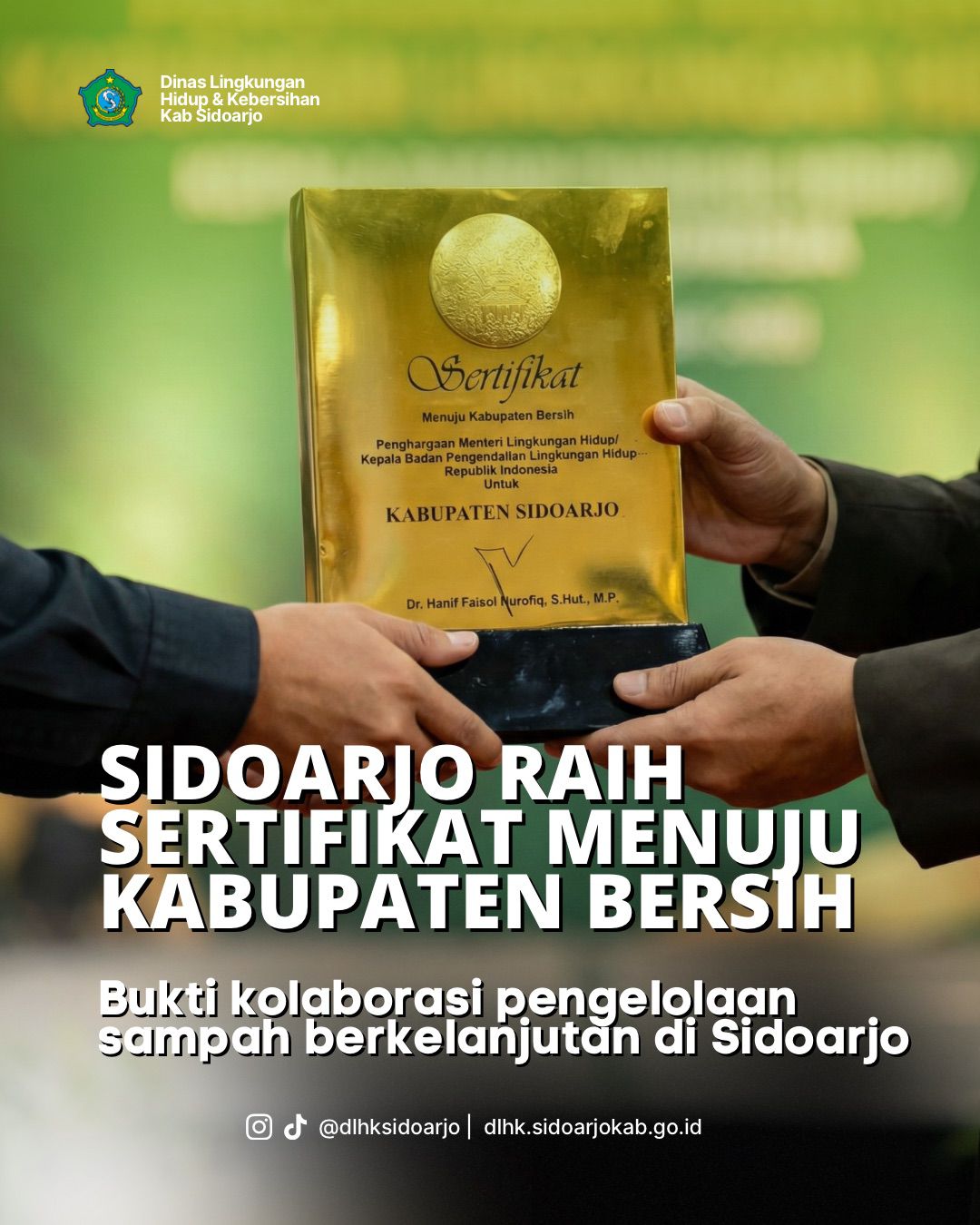 Sidoarjo Masuk 10 Terbaik Nasional dalam Pengelolaan Sampah, Raih Sertifikat Menuju Kota Bersih