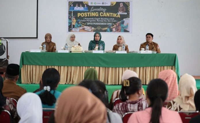 Cegah Stunting, Puskesmas Upai Luncurkan Program Kesehatan Posting Cantika